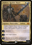 Dakkon, Shadow Slayer (MH2-192) [Modern Horizons 2]