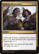 Zealous Persecution (E02-041) [Explorers of Ixalan]