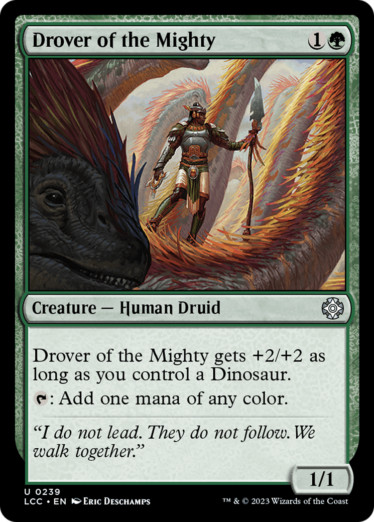 Drover of the Mighty (LCC-239) [The Lost Caverns of Ixalan Commander]