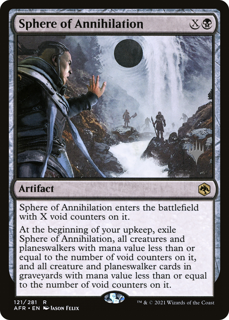 Sphere of Annihilation (PPAFR-121P) [Promo Pack: Adventures in the Forgotten Realms Promos]