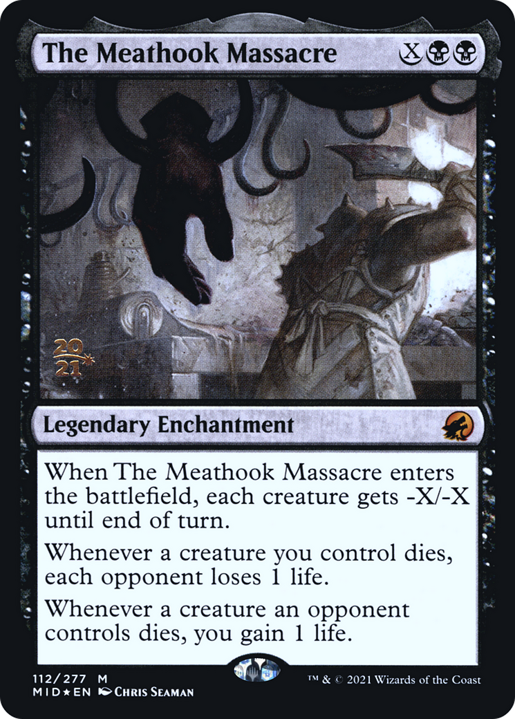 The Meathook Massacre (PRE-112S) [Innistrad: Midnight Hunt Promos] Foil