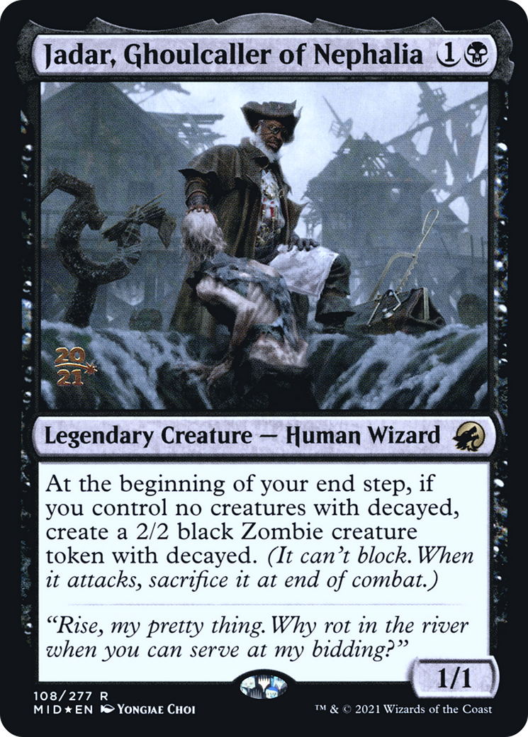 Jadar, Ghoulcaller of Nephalia (PRE-108S) [Innistrad: Midnight Hunt Promos] Foil