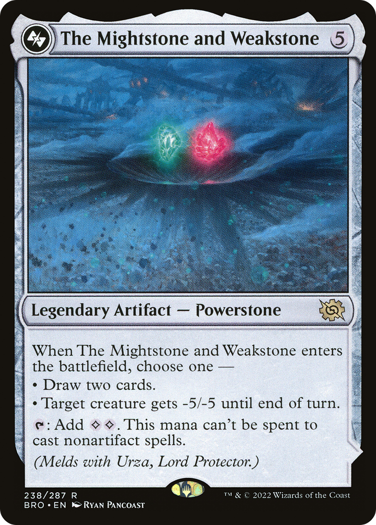 The Mightstone and Weakstone (BRO-238A) [The Brothers' War] Foil