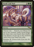 Tooth and Nail (MRD-134) [Mirrodin]