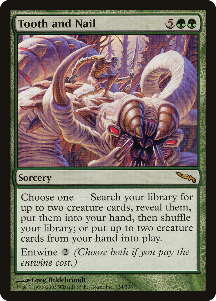 Tooth and Nail (MRD-134) [Mirrodin]