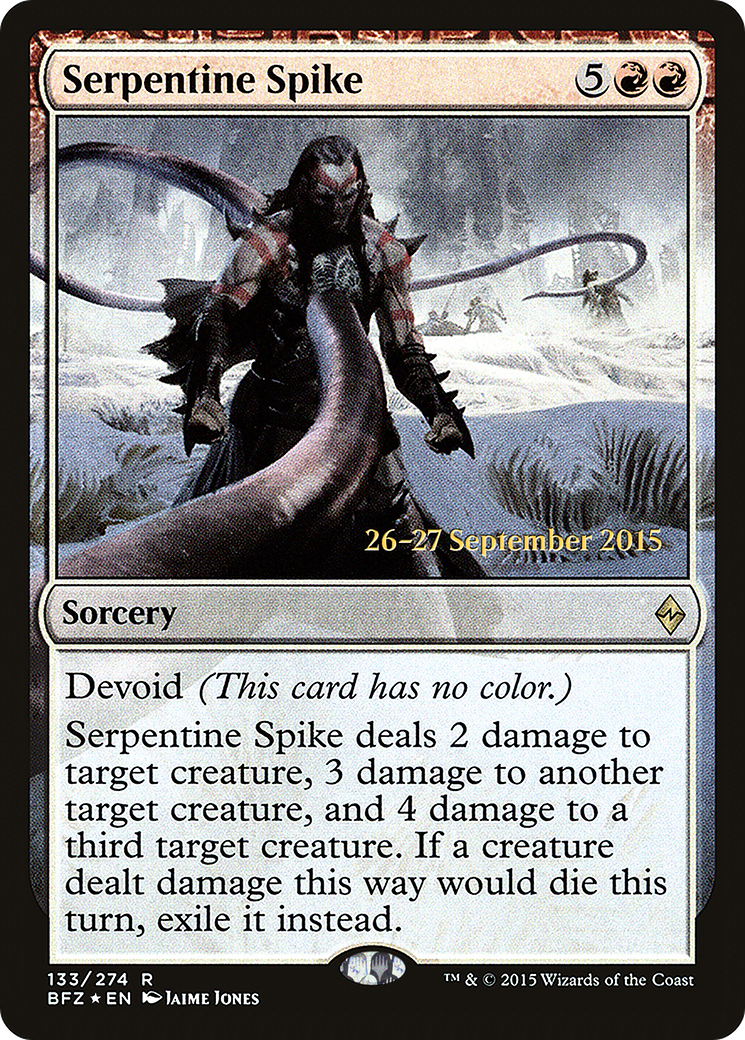 Serpentine Spike (PRE-133S) [Battle for Zendikar Promos]: (devoid) Foil