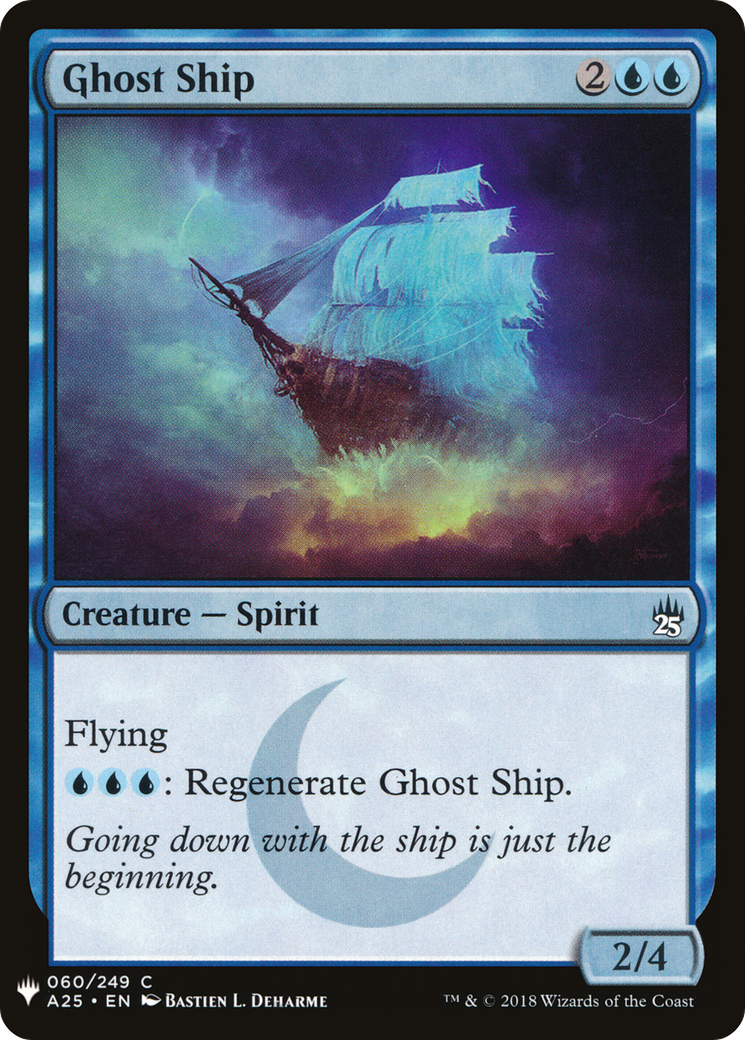 Ghost Ship (LIST-A25-60) [The List]