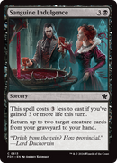 Sanguine Indulgence (FDN-613) [Foundations]