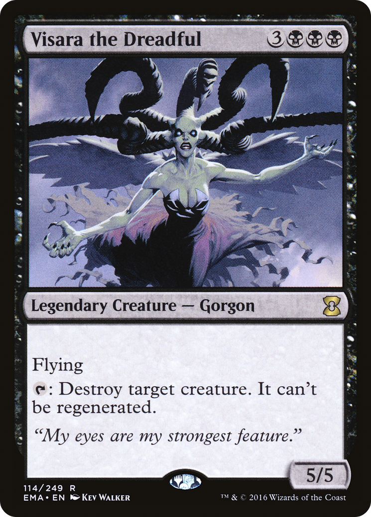 Visara the Dreadful (EMA-114) [Eternal Masters]