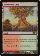 Rootbound Crag (LIST-M10-227) [The List]