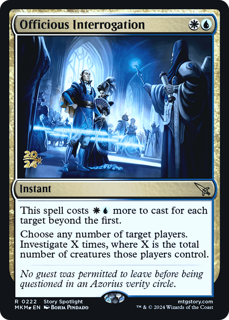 Officious Interrogation (PRE-222S) [Murders at Karlov Manor Promos] Foil