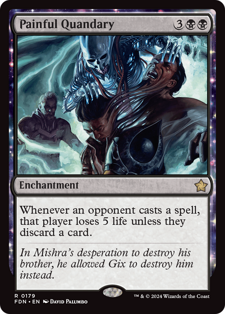 Painful Quandary (FDN-179) [Foundations] Foil