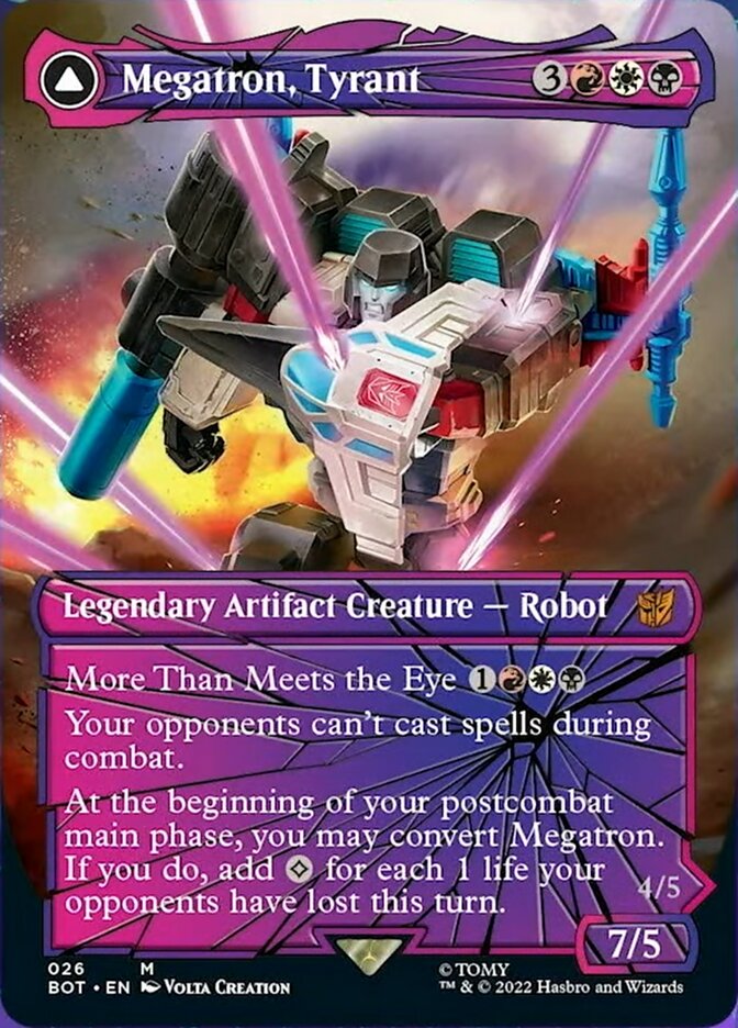 Megatron, Tyrant // Megatron, Destructive Force (BOT-026) [Transformers]: (convertdfc, shatteredglass) (Borderless) Foil