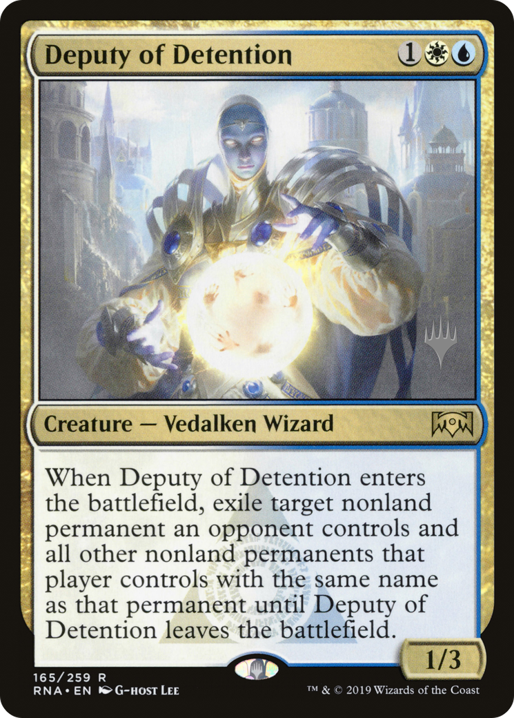Deputy of Detention (PPELD-165P) [Ravnica Allegiance Promos]