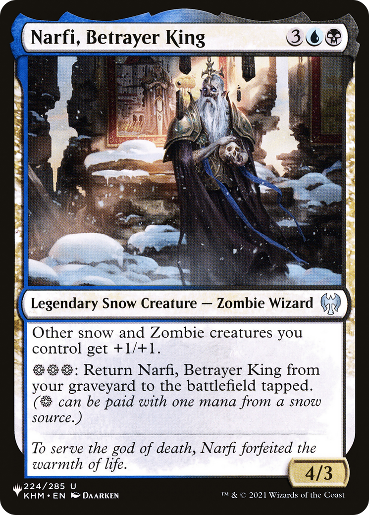 Narfi, Betrayer King (LIST-KHM-224) [The List]: (snow)