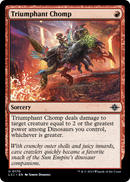 Triumphant Chomp (LCI-170) [The Lost Caverns of Ixalan]