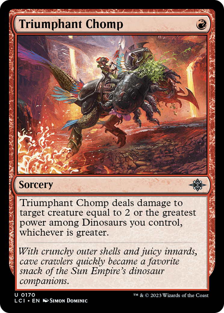 Triumphant Chomp (LCI-170) [The Lost Caverns of Ixalan]