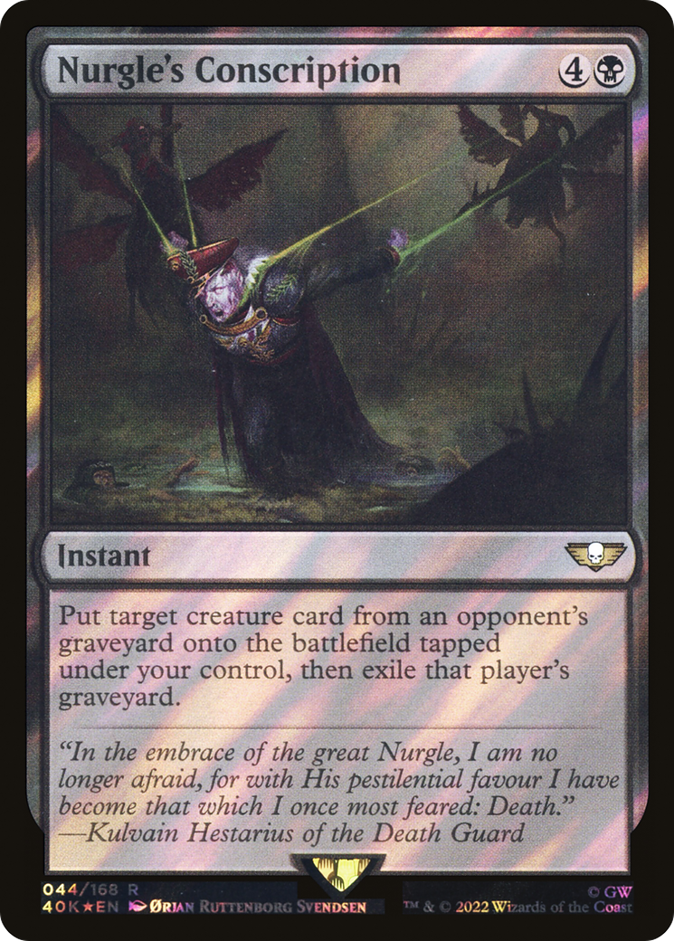 Nurgle's Conscription (Surge Foil) (40K-044) [Warhammer 40,000 Commander] Foil