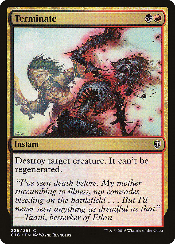 Terminate (C16-225) [Commander 2016]