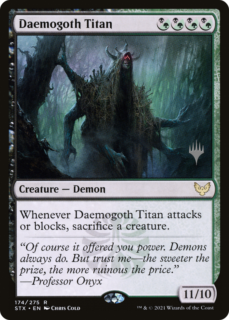 Daemogoth Titan (PPSTX-174P) [Promo Pack: Strixhaven: School of Mages Promos]