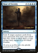 Hour of Eternity (PRE-36S) [Hour of Devastation Promos] Foil
