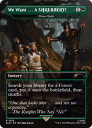 Three Visits (SLD-1676) [Secret Lair Drop] / We Want . . . A SHRUBBERY! (Borderless)