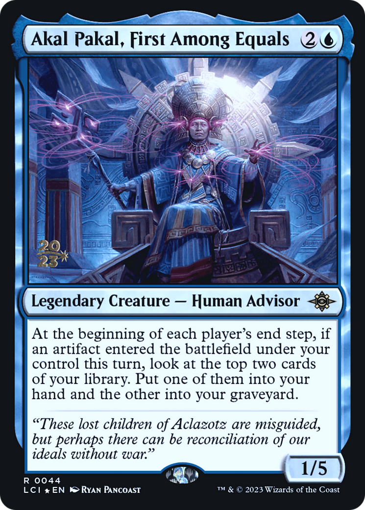 Akal Pakal, First Among Equals (PRE-44S) [The Lost Caverns of Ixalan Promos] Foil