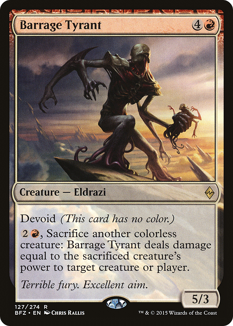 Barrage Tyrant (BFZ-127) [Battle for Zendikar]: (devoid) Foil