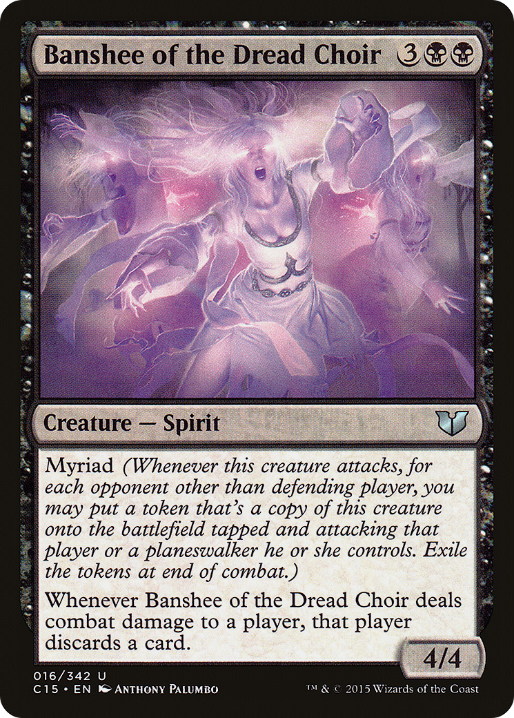 Banshee of the Dread Choir (C15-016) [Commander 2015]