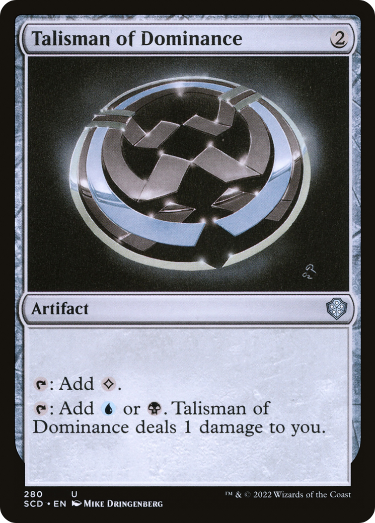 Talisman of Dominance (SCD-280) [Starter Commander Decks]
