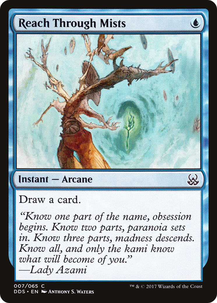 Reach Through Mists (DDS-007) [Duel Decks: Mind vs. Might]
