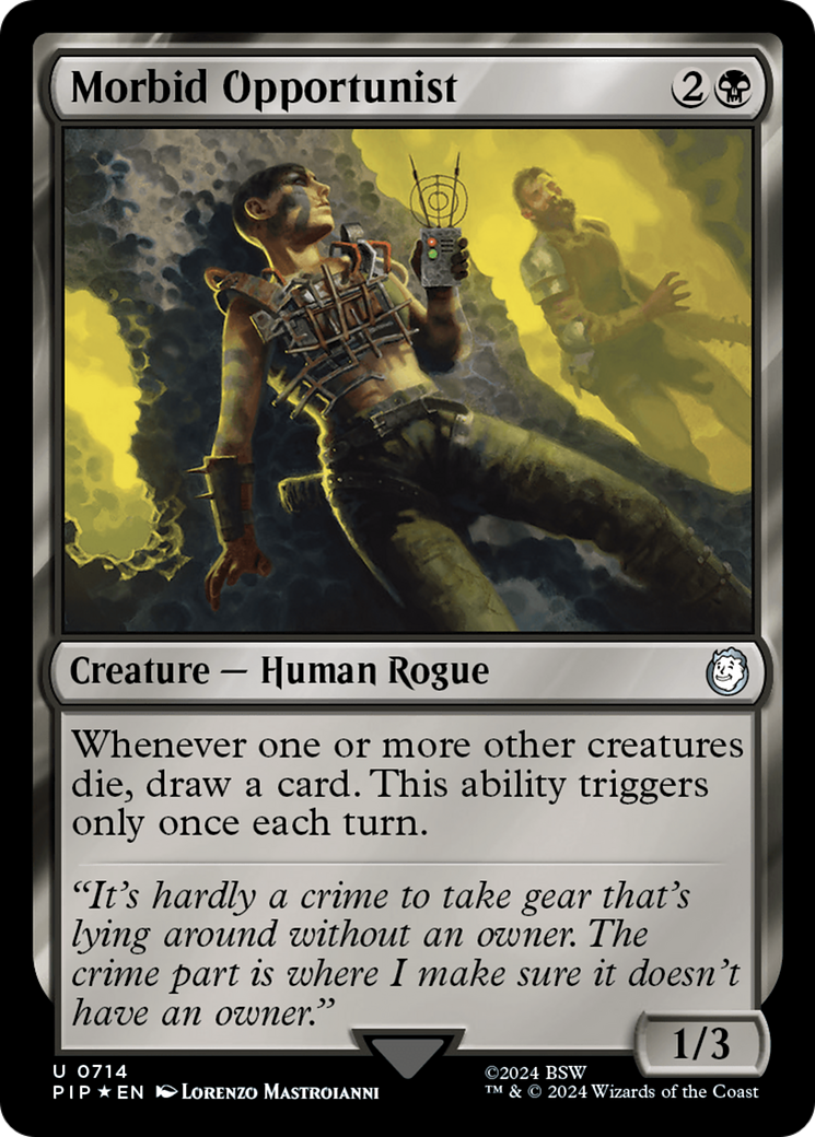 Morbid Opportunist (PIP-714) [Fallout] Foil