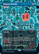 Distant Melody (SLD-1464) [Secret Lair Drop] (Borderless)