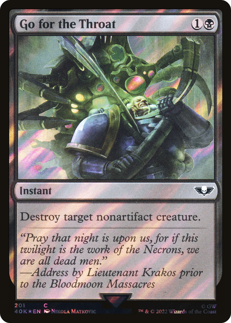 Go for the Throat (Surge Foil) (40K-201) [Warhammer 40,000 Commander] Foil