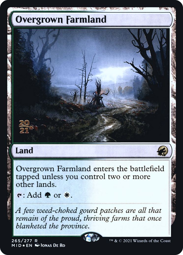 Overgrown Farmland (PRE-265S) [Innistrad: Midnight Hunt Promos] Foil