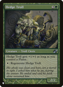 Hedge Troll (LIST-PLC-151) [The List]: (colorshifted)