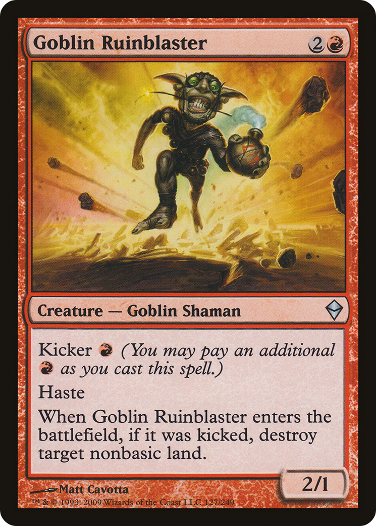 Goblin Ruinblaster (ZEN-127) [Zendikar]
