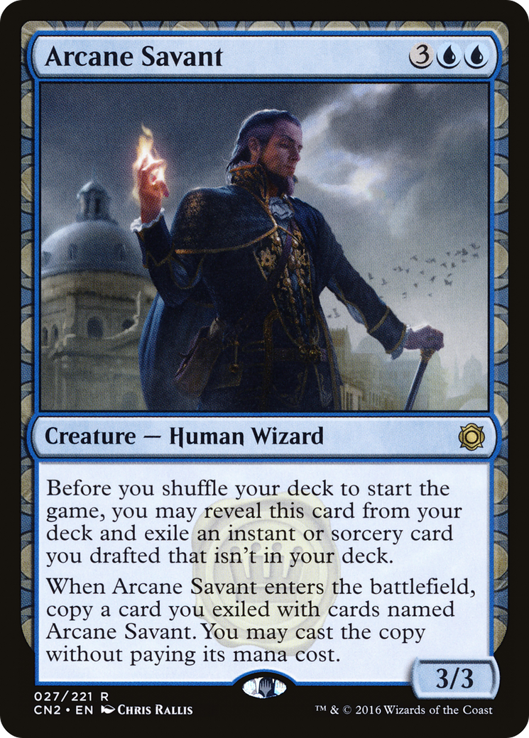 Arcane Savant (CN2-027) [Conspiracy: Take the Crown]