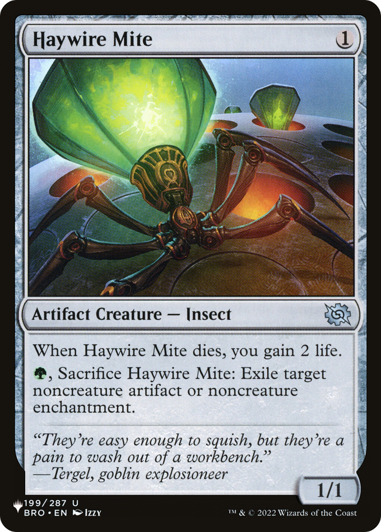 Haywire Mite (LIST-BRO-199) [The List]