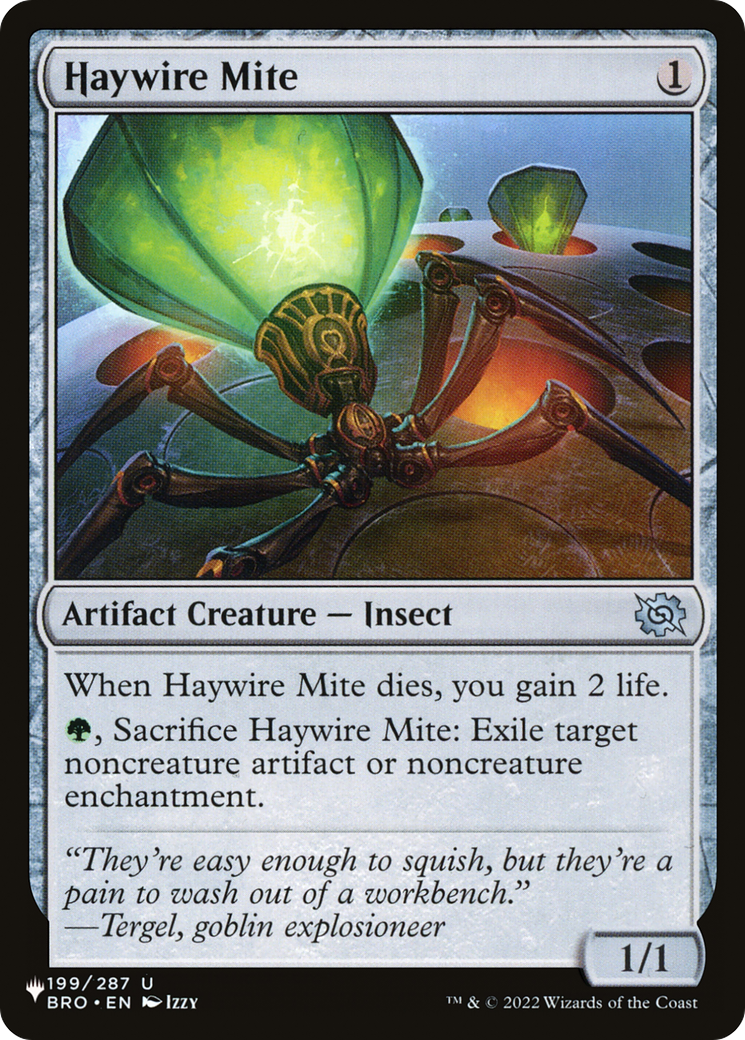 Haywire Mite (LIST-BRO-199) [The List]