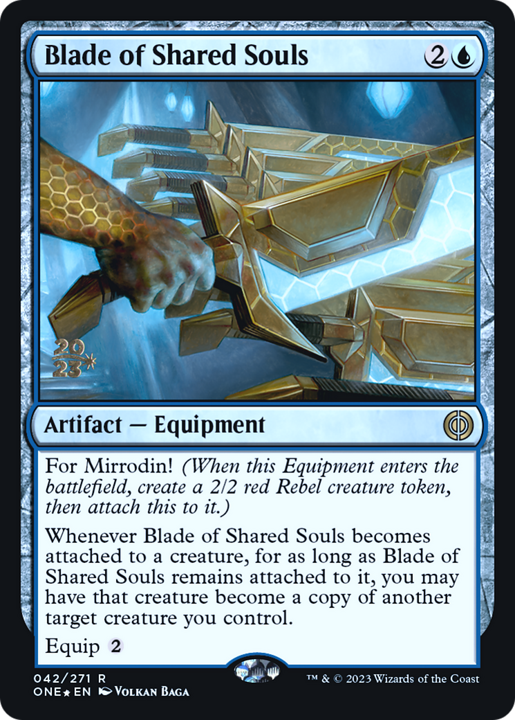 Blade of Shared Souls (PRE-42S) [Phyrexia: All Will Be One Promos] Foil
