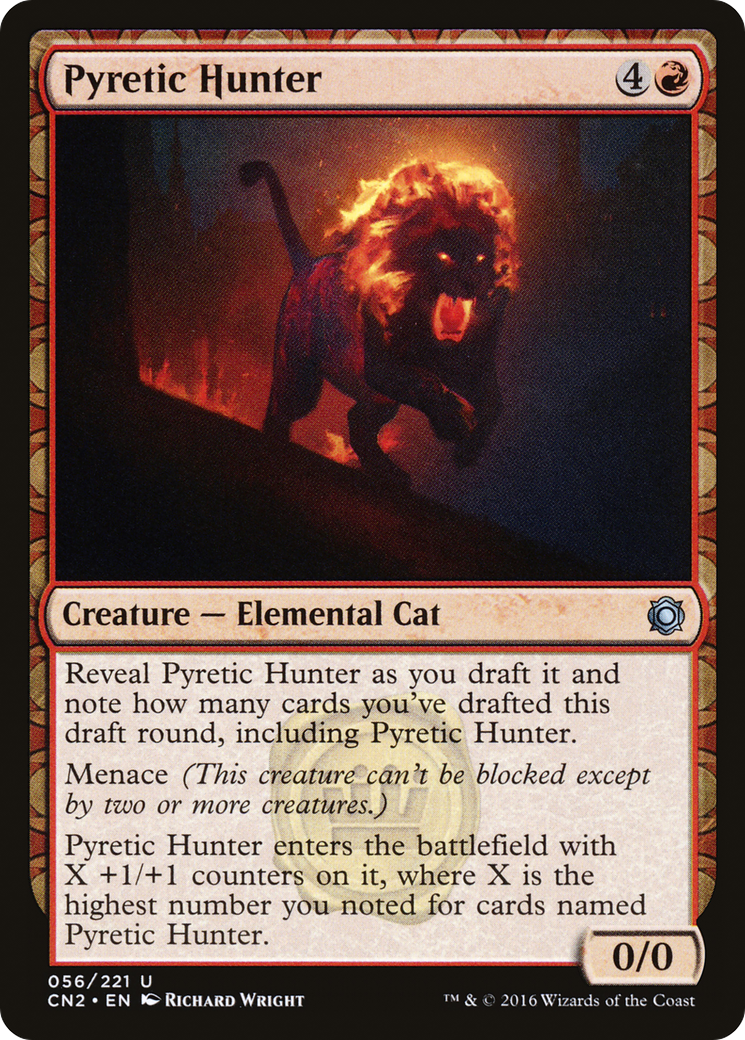 Pyretic Hunter (CN2-056) [Conspiracy: Take the Crown]: (draft) Foil