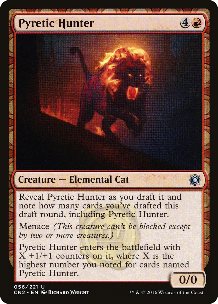 Pyretic Hunter (CN2-056) [Conspiracy: Take the Crown]