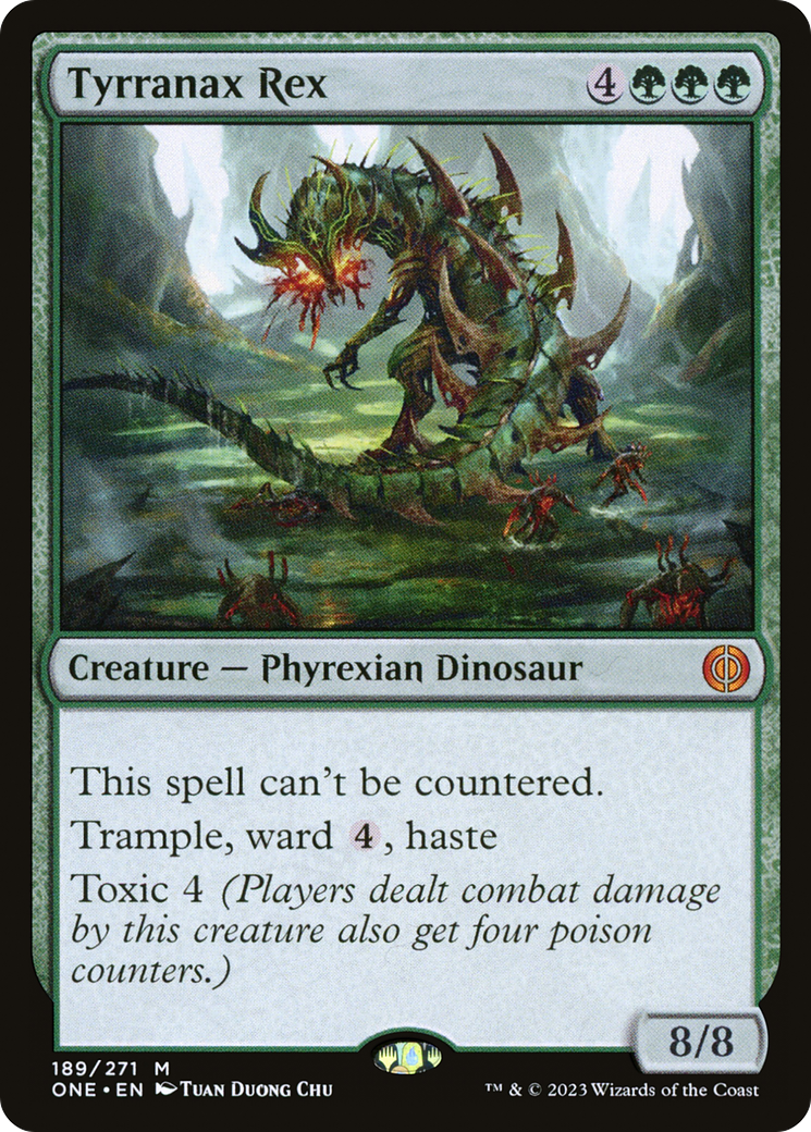 Tyrranax Rex (ONE-189) [Phyrexia: All Will Be One]