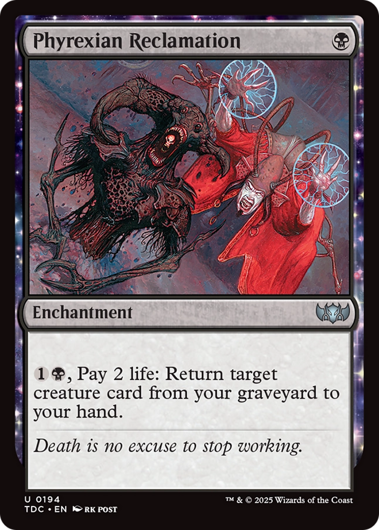 Phyrexian Reclamation (TDC-194) [Commander: Tarkir: Dragonstorm]: (enchantment)