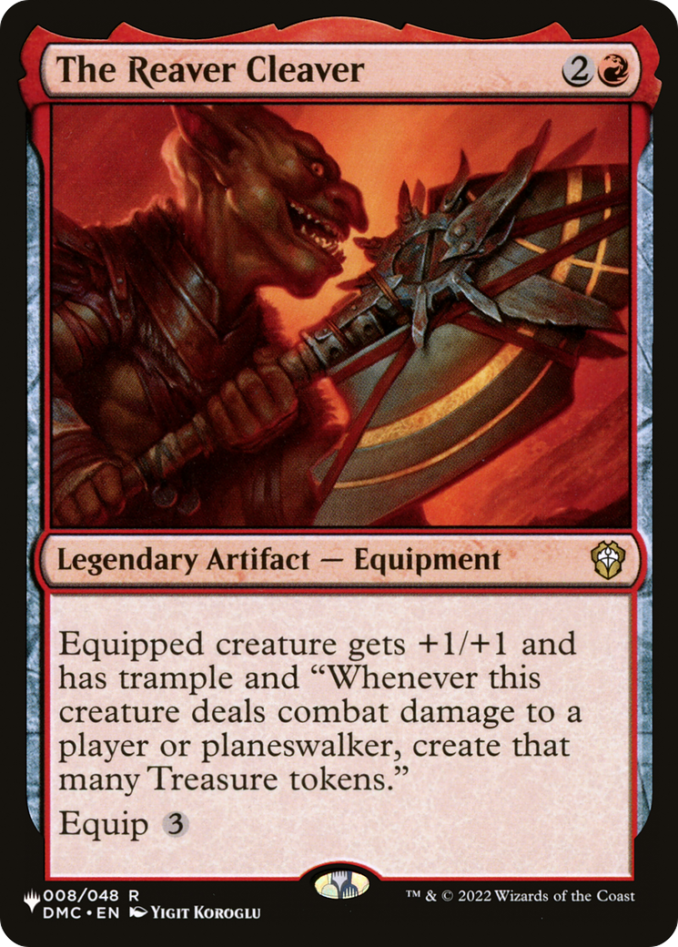 The Reaver Cleaver (LIST-DMC-8) [The List]