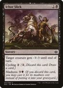 Ichor Slick (DD3-051) [Duel Decks Anthology: Garruk vs. Liliana]