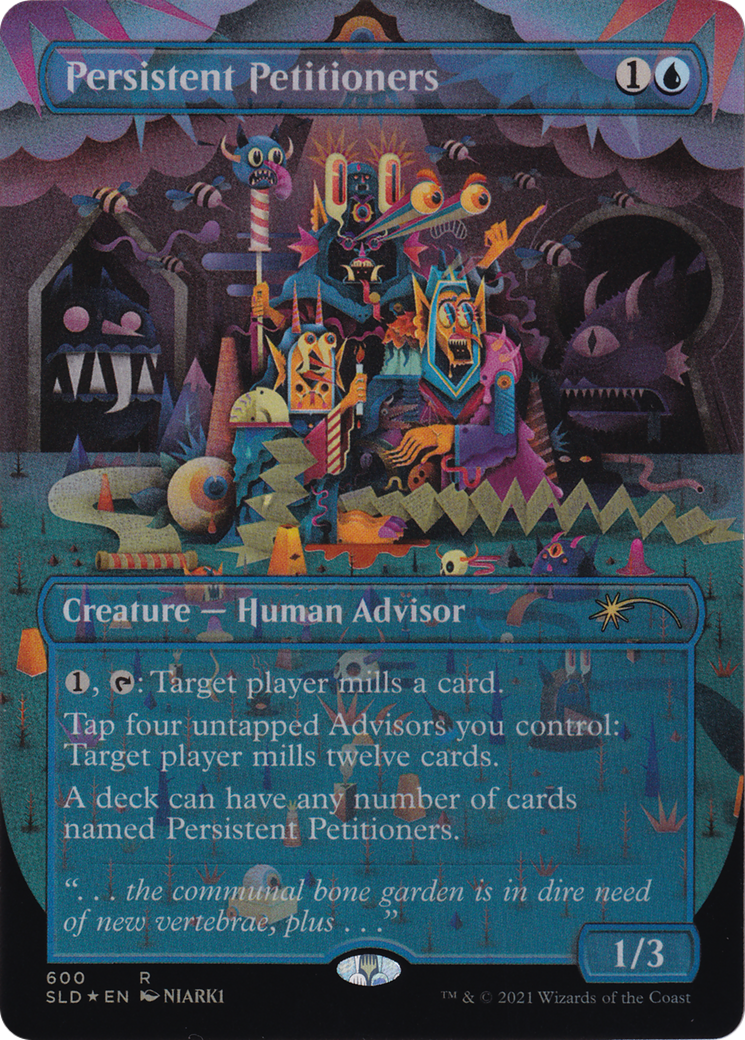 Persistent Petitioners (SLD-600) [Secret Lair Drop] (Borderless) Foil