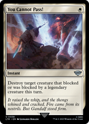 You Cannot Pass! (LTR-038) [The Lord of the Rings: Tales of Middle-earth] Foil
