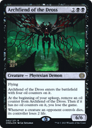 Archfiend of the Dross (PRE-82S) [Phyrexia: All Will Be One Promos] Foil